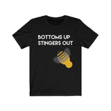 WIBL - Bottoms Up Stingers Out (Unisex)